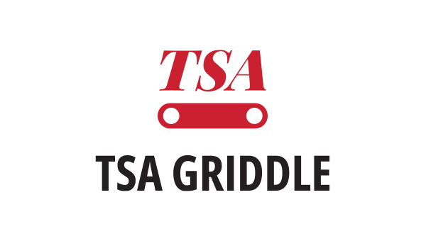 TSA Griddle